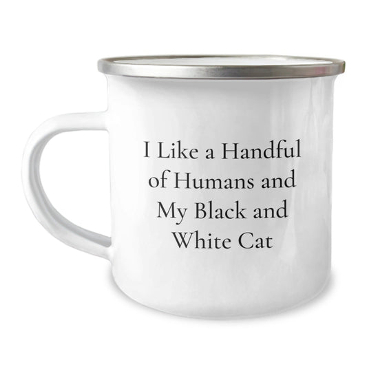 Funky Black and White Cat Gifts from Friends to Family, Black and White Cat Lovers Camping Mug for Graduation, I Like A Handful Of Humans And My Black And White Cat - Funny Quote - Victory Thru Vision