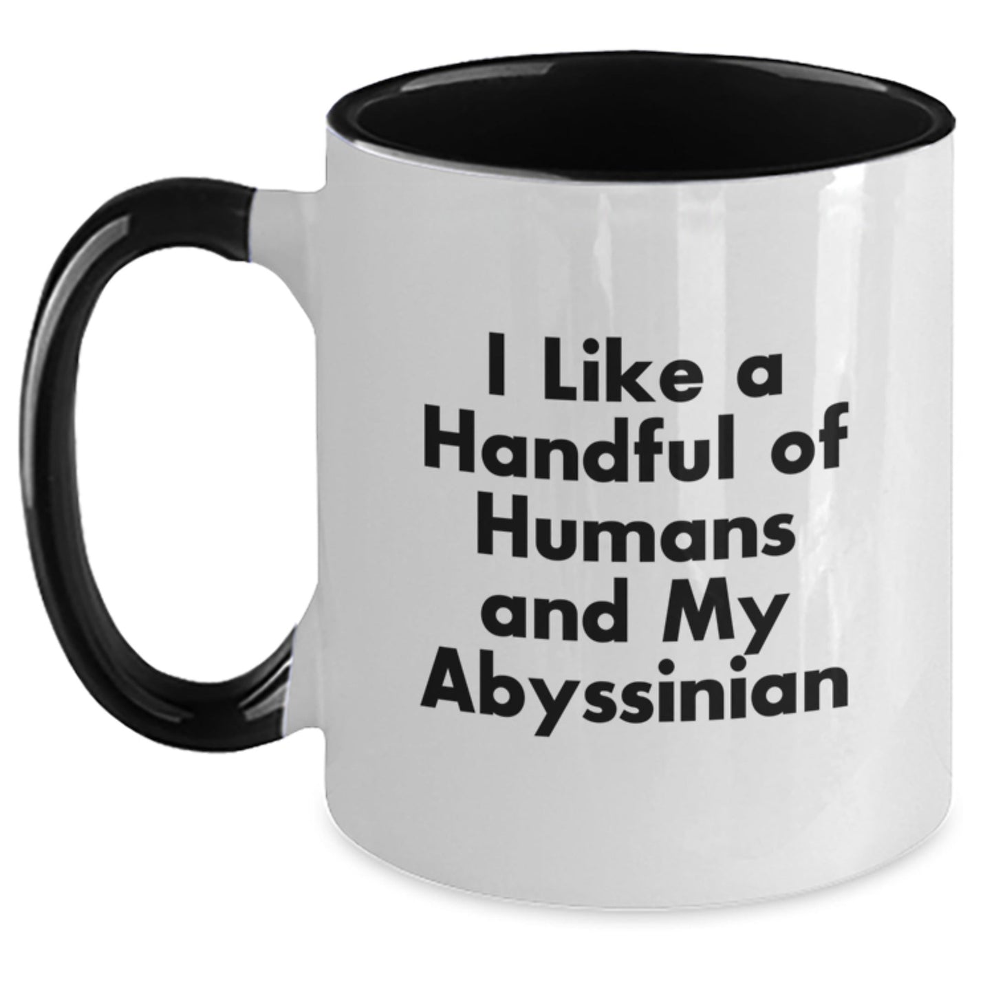 Funny Abyssinian Cat Quotes Gifts from Friends for Abyssinian Cat Lovers - Two Tone Coffee Mug, Graduation Unique Gifts - Victory Thru Vision