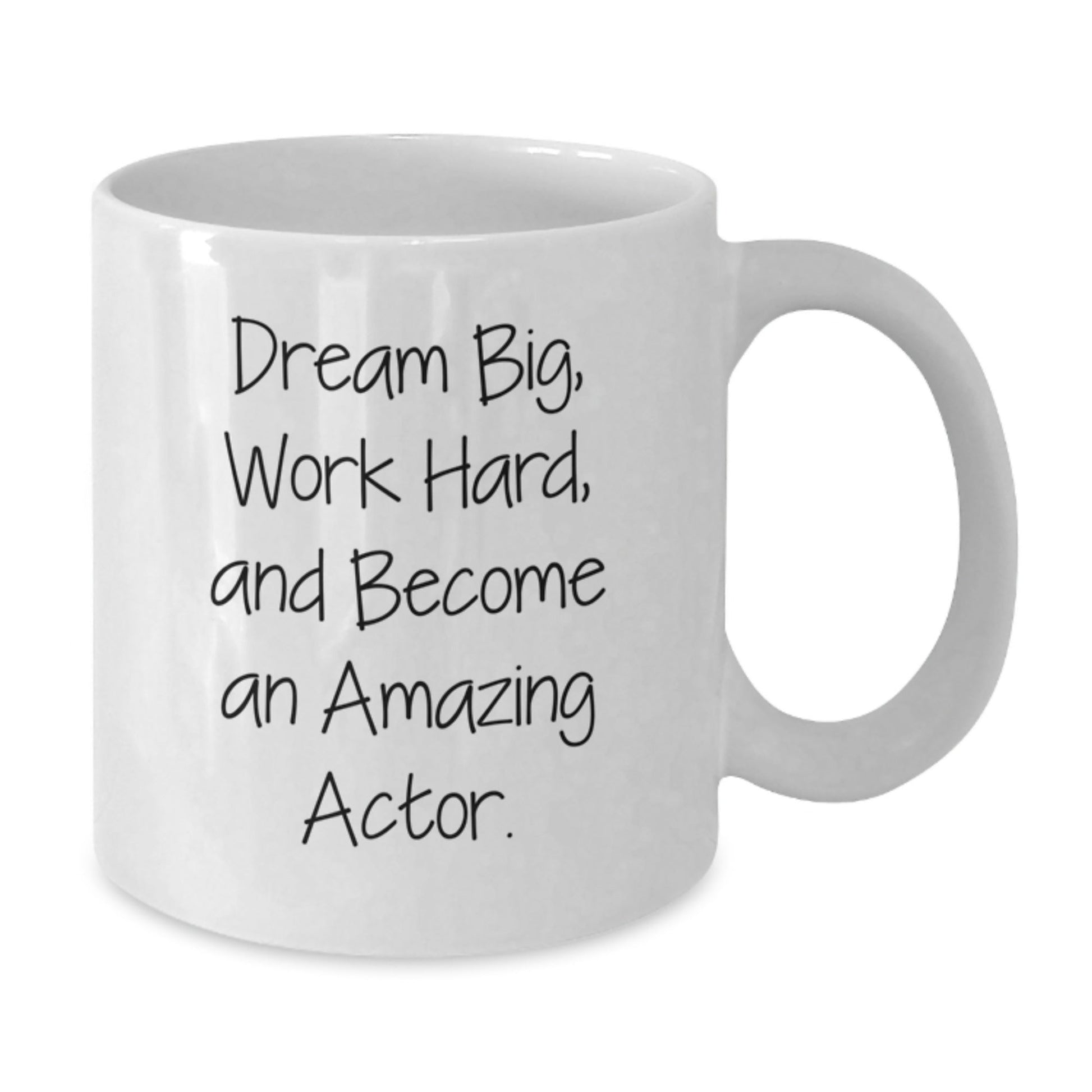 Funny Actor Quote White Coffee Mug, Gifts from Friends for Actor, Graduation Unique Gifts - Victory Thru Vision
