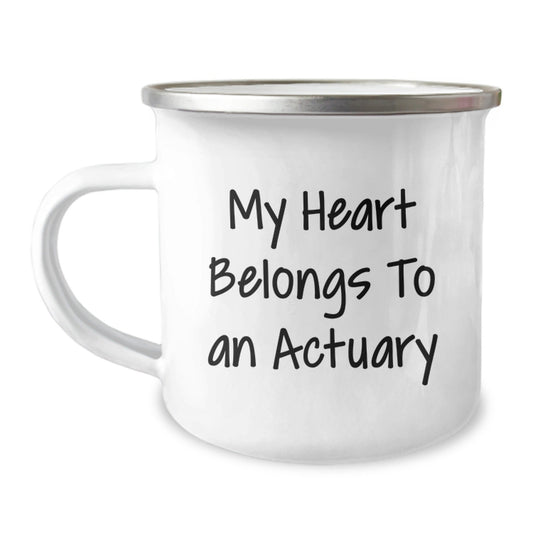 Funny Actuary Gifts from Men to Actuary Friends and Coworkers - My Heart Belongs To An Actuary Camping Mug for Birthday Unique Gifts - Victory Thru Vision
