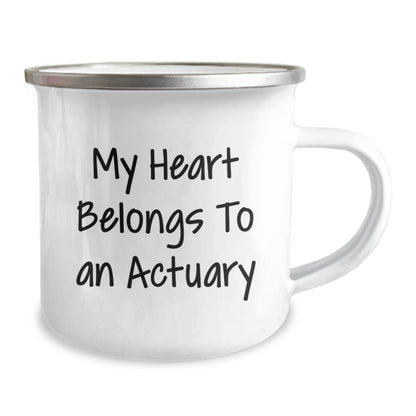 Funny Actuary Gifts from Men to Actuary Friends and Coworkers - My Heart Belongs To An Actuary Camping Mug for Birthday Unique Gifts - Victory Thru Vision