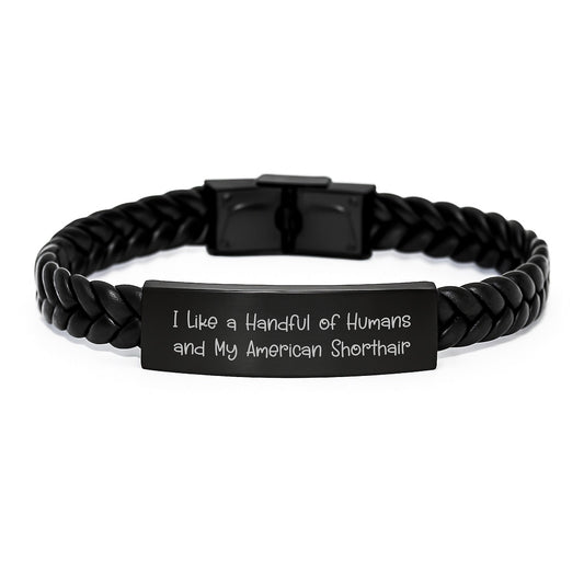 Funny American Shorthair Cat Lover Gifts from Friends to Family - Interlaced Leather Bracelet for Men and Women Graduation Unique Gifts - Victory Thru Vision