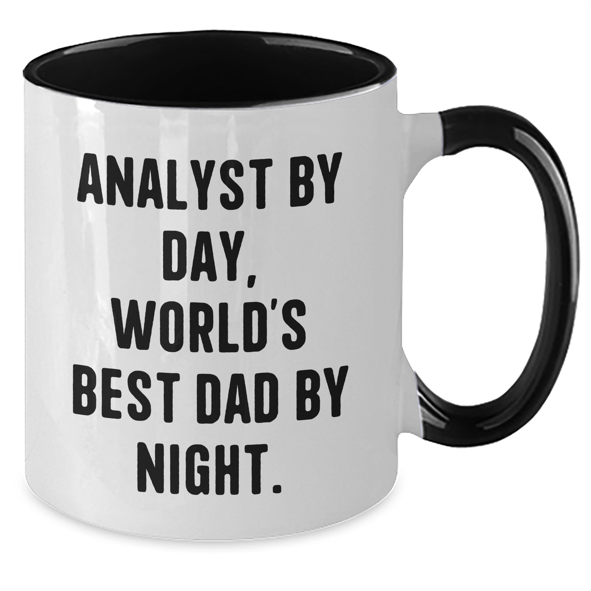 Funny Analyst Gifts, World's Best Dad By Night Two Tone Coffee Mug, Graduation Unique Gifts from Dad to Analyst, 11oz Ceramic Mug - Victory Thru Vision