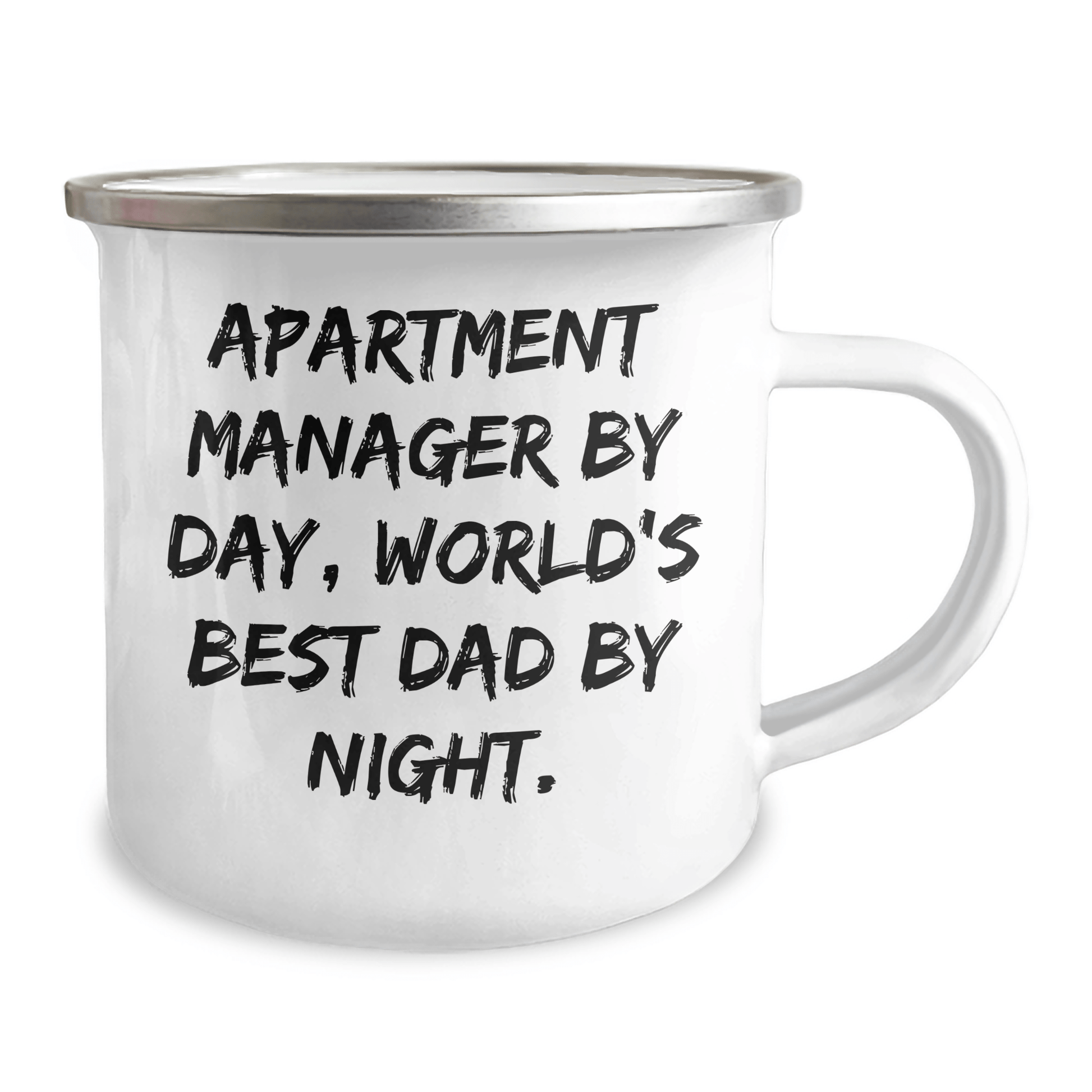 Funny Apartment Manager Gifts from Men to Friends, Apartment Manager By Day, World's Best Dad By Night. Camping Mug for Graduation Unique Gifts - Victory Thru Vision