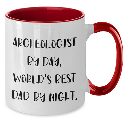 Funny Archeologist Gifts for Him, Two Tone Coffee Mug, 'Archeologist By Day, World's Best Dad By Night.,' Graduation Unique Gifts from Dad to Son - Victory Thru Vision