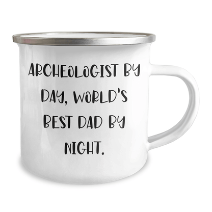 Funny Archeologist Gifts from Dad for Men, Camping Mug for Graduation, 'Archeologist By Day, World's Best Dad By Night.' - Victory Thru Vision