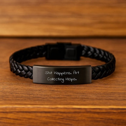 Funny Art Collecting Gifts for Friends, 'Shit Happens. Art Collecting Helps.' Interlaced Leather Bracelet for Men, Unique Graduation Gifts from Family, Art Collecting Enthusiasts - Victory Thru Vision