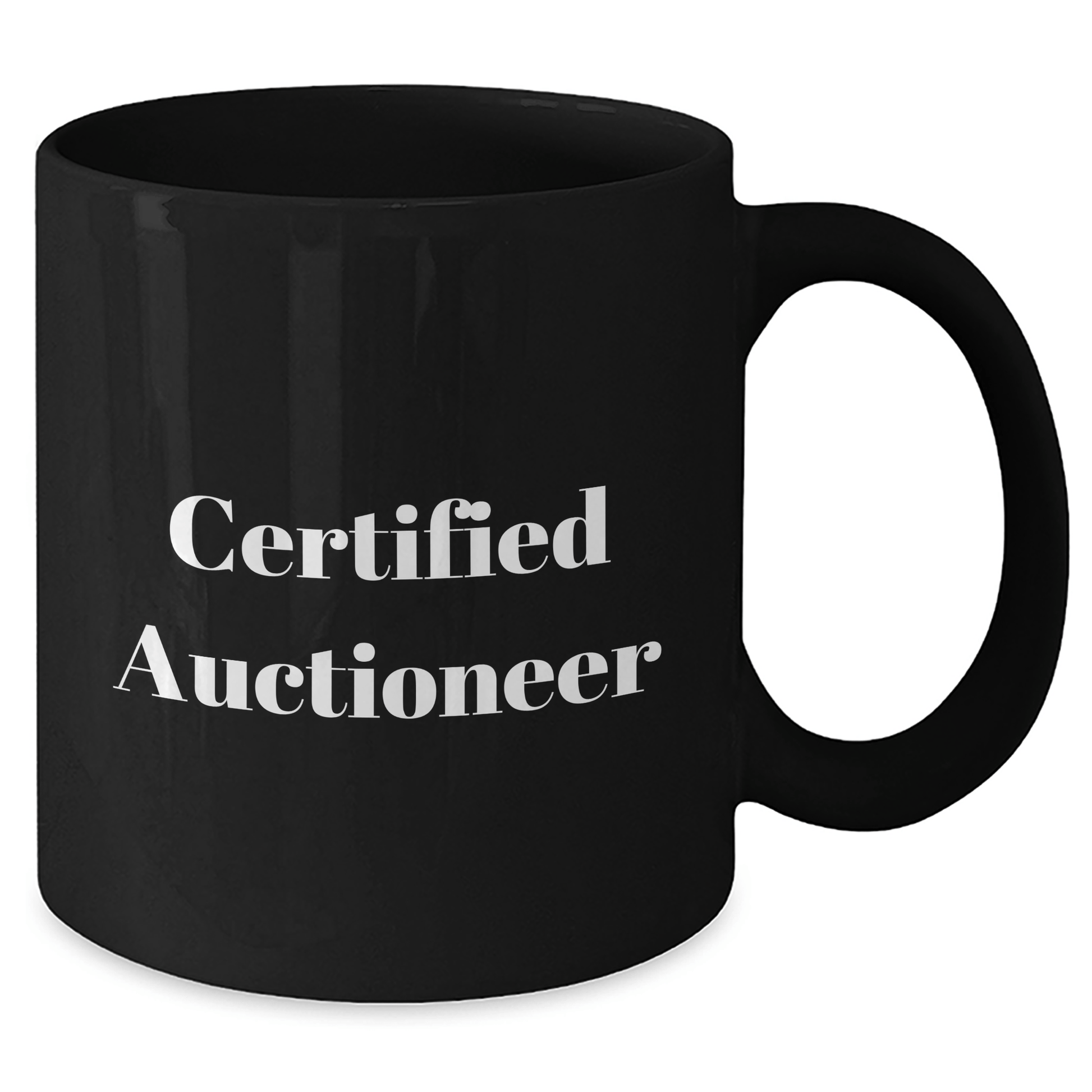 Funny Auctioneer Gifts from Men to Friends on Father's Day - Black Coffee Mug with Certified Auctioneer Quote - Victory Thru Vision 