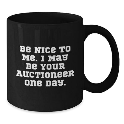 Funny Auctioneer Quote Black Coffee Mug Gifts from Men to Friends Birthday Unique - Victory Thru Vision