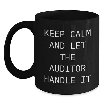 Funny Auditor Coffee Mug, Gifts from Friends, Unique Graduation Auditor Gifts, Keep Calm and Let the Auditor Handle It, Black Coffee Mug - Victory Thru Vision