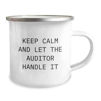 Funny Auditor Gifts for Graduation - 'Keep Calm And Let The Auditor Handle It' 12 oz Stainless Steel Camping Mug for Friends, Family, or Coworkers - Victory Thru Vision