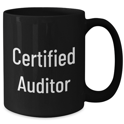 Funny Auditor Gifts from Men to Certified Auditor on Father's Day Unique Auditors Mug - Victory Thru Vision 