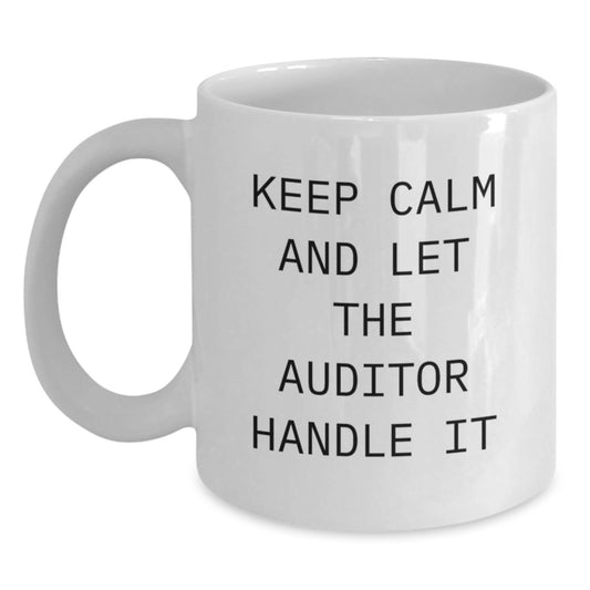 Funny Auditor Gifts, White Coffee Mug for Graduation, Keep Calm and Let the Auditor Handle It, Inspirational Quote from Auditor to Gifts for Men, Women, and Friends - Victory Thru Vision