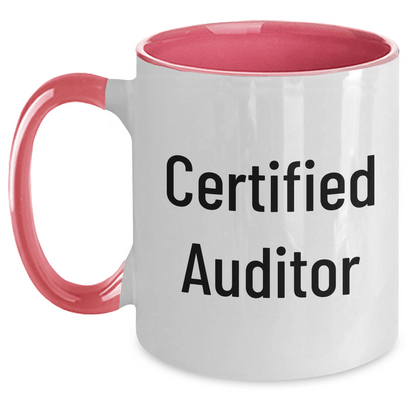 Funny Auditor Quotes Gifts for Men from Friends - Two Tone Coffee Mug for Father's Day - Victory Thru Vision 