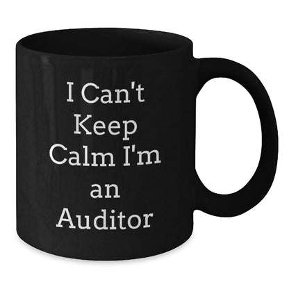 Funny Auditor Quotes Gifts from Friends, Gifts for Auditor, Black Coffee Mug, 11oz or 15oz, Microwave and Dishwasher Safe - Victory Thru Vision