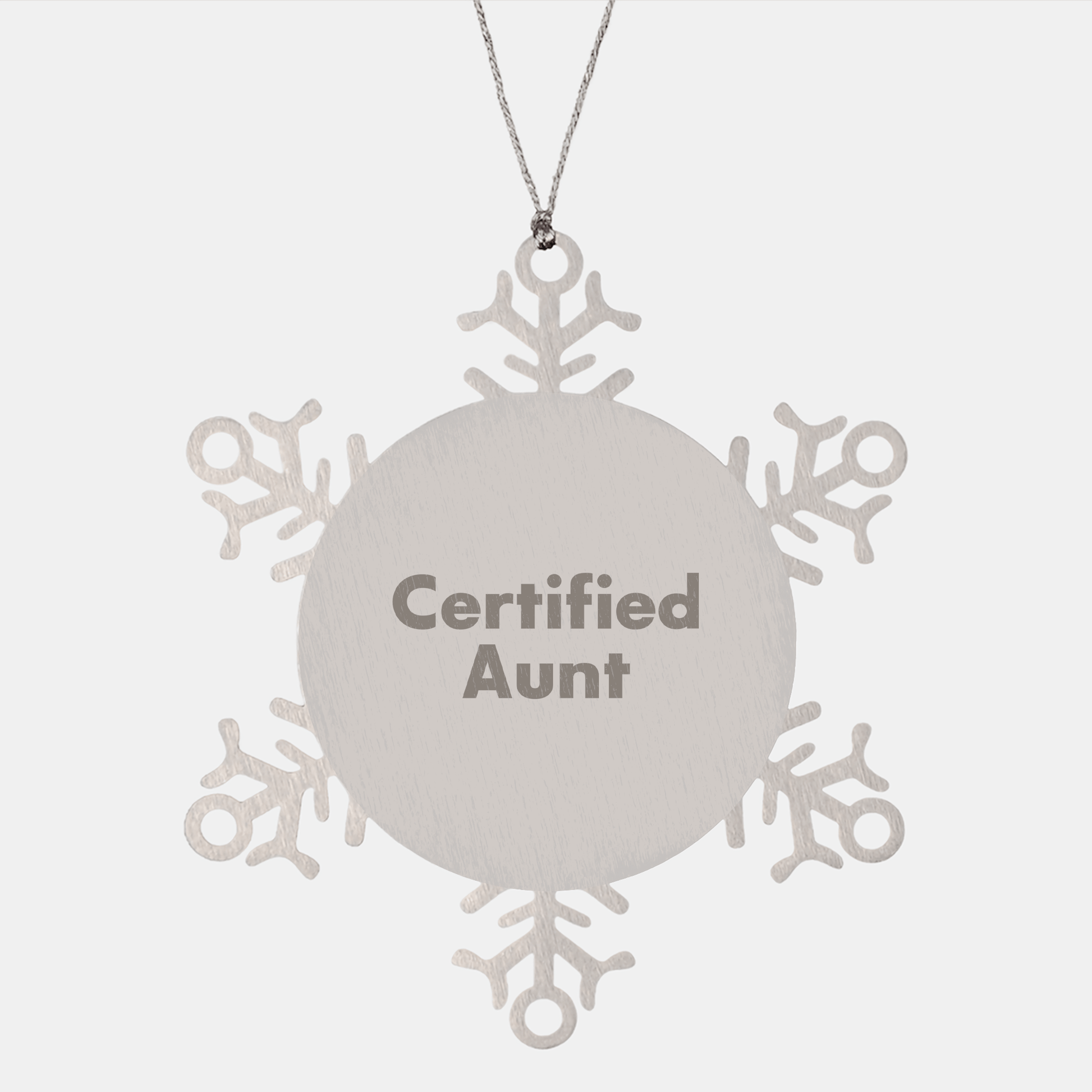 Funny Aunt Gifts from Men, Snowflake Ornament Certified Aunt Quote, Christmas Unique Gifts for Aunt - Victory Thru Vision 