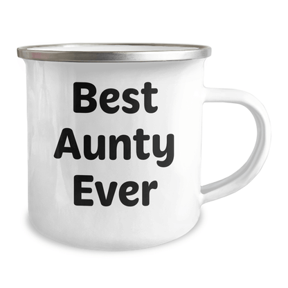 Funny Aunty Gifts for Her, Best Aunty Ever Quote, 12 oz Camping Mug, Gifts from Family for Father's Day - Victory Thru Vision 