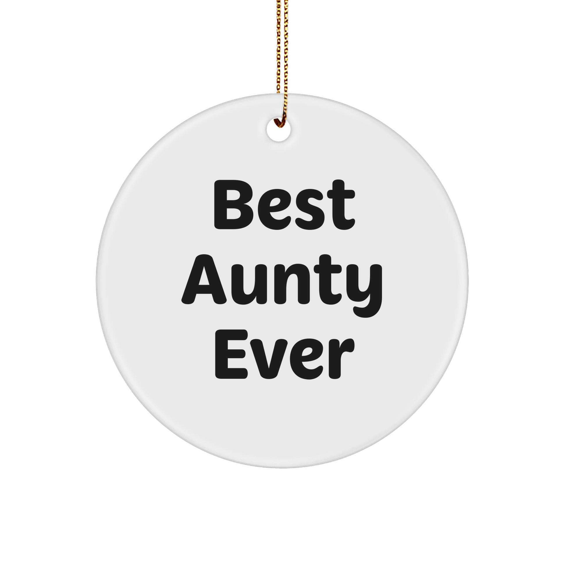 Funny Aunty Gifts from Friends for Best Aunty Ever Circle Ornament, Christmas Unique Aunty Circle Ornament Gifts, Gifts for Aunty - Victory Thru Vision 