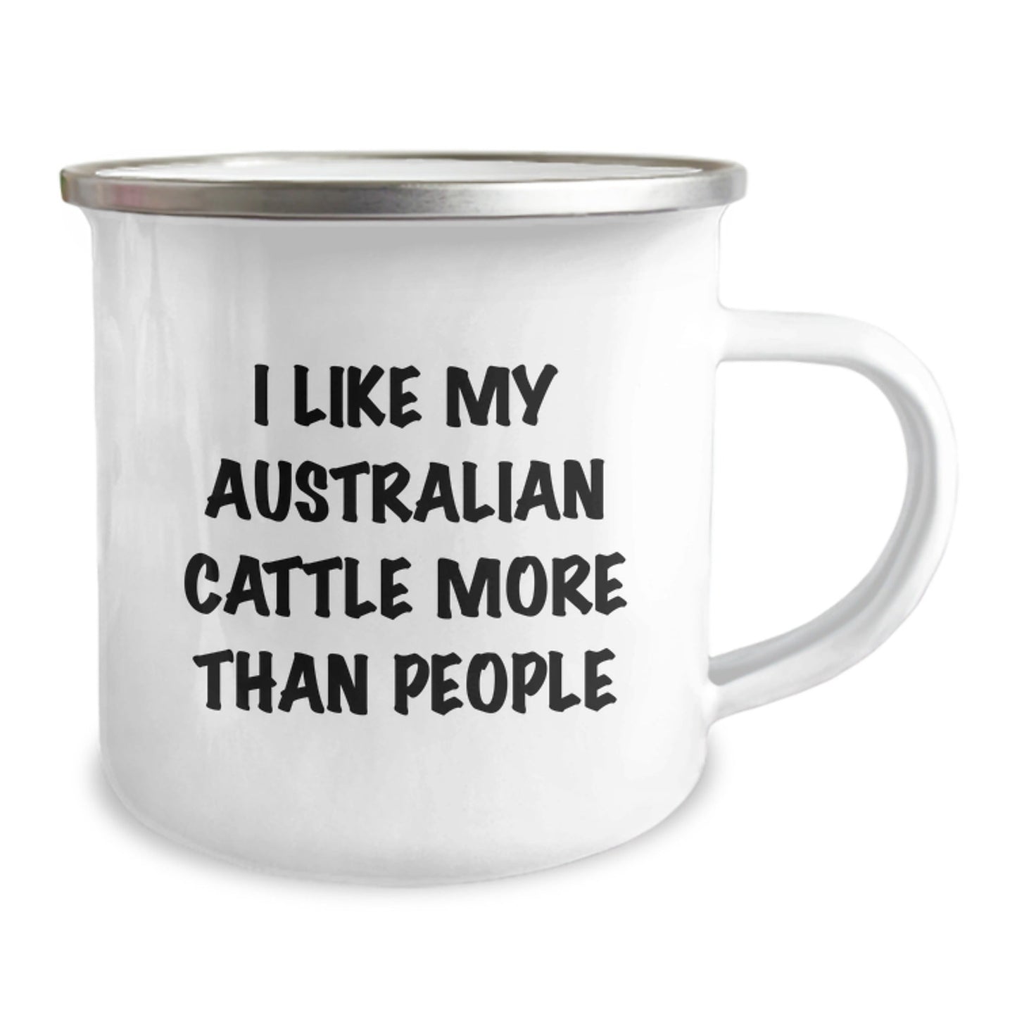 Funny Australian Cattle Dog Lover Gifts from Friends to Family - I Like My Australian Cattle More Than People, 12 oz Camping Mug for Birthday - Victory Thru Vision