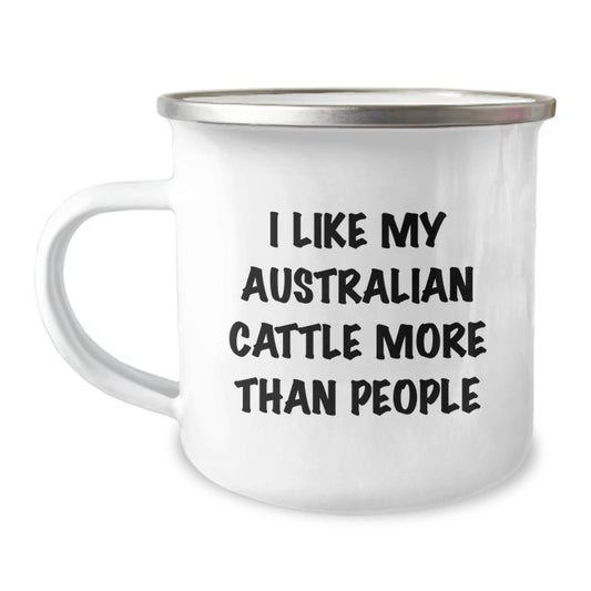 Funny Australian Cattle Dog Lover Gifts from Friends to Family - I Like My Australian Cattle More Than People, 12 oz Camping Mug for Birthday - Victory Thru Vision