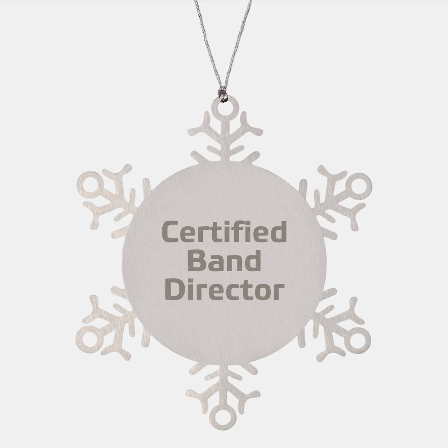 Funny Band Director Gifts from Friends Christmas Snowflake Ornament for Him, 'Certified Band Director' Quote, Durable Premium Stainless Steel, 3.14 inches Diameter - Victory Thru Vision 