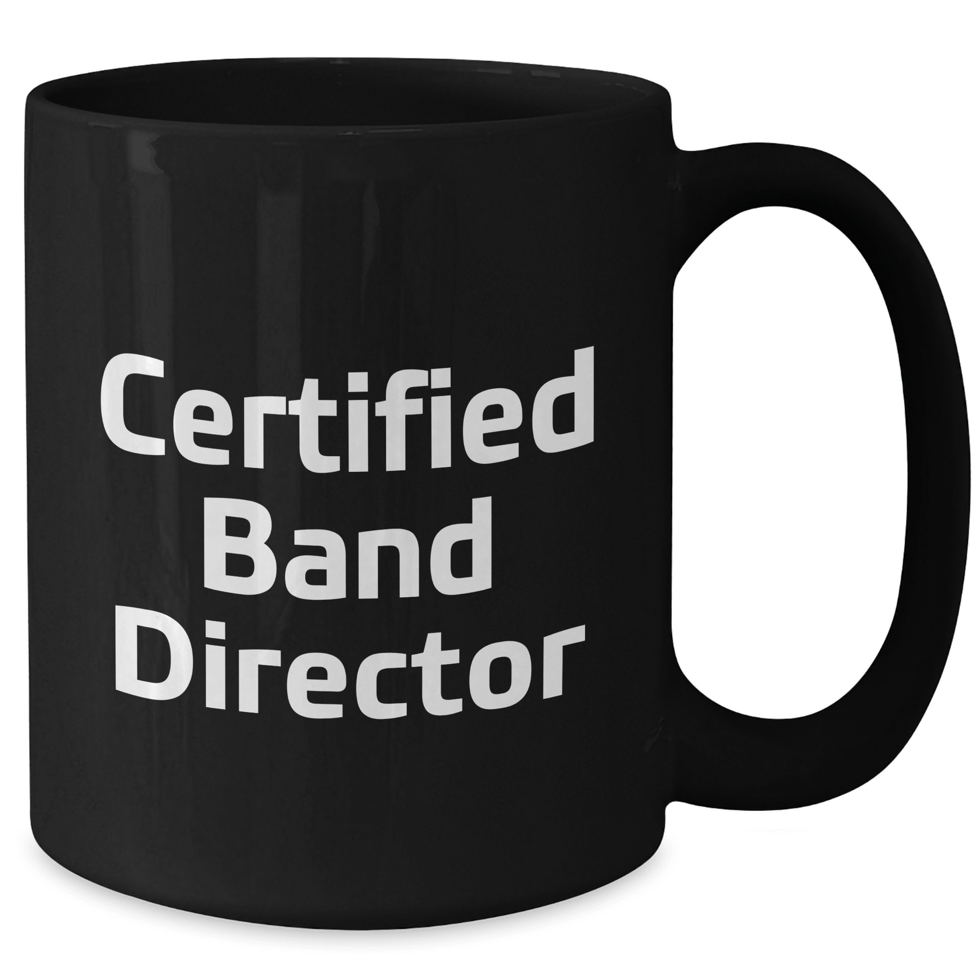 Funny Band Director Gifts from Men - Black Coffee Mug for Father's Day, Quote: 'Certified Band Director' - Victory Thru Vision 