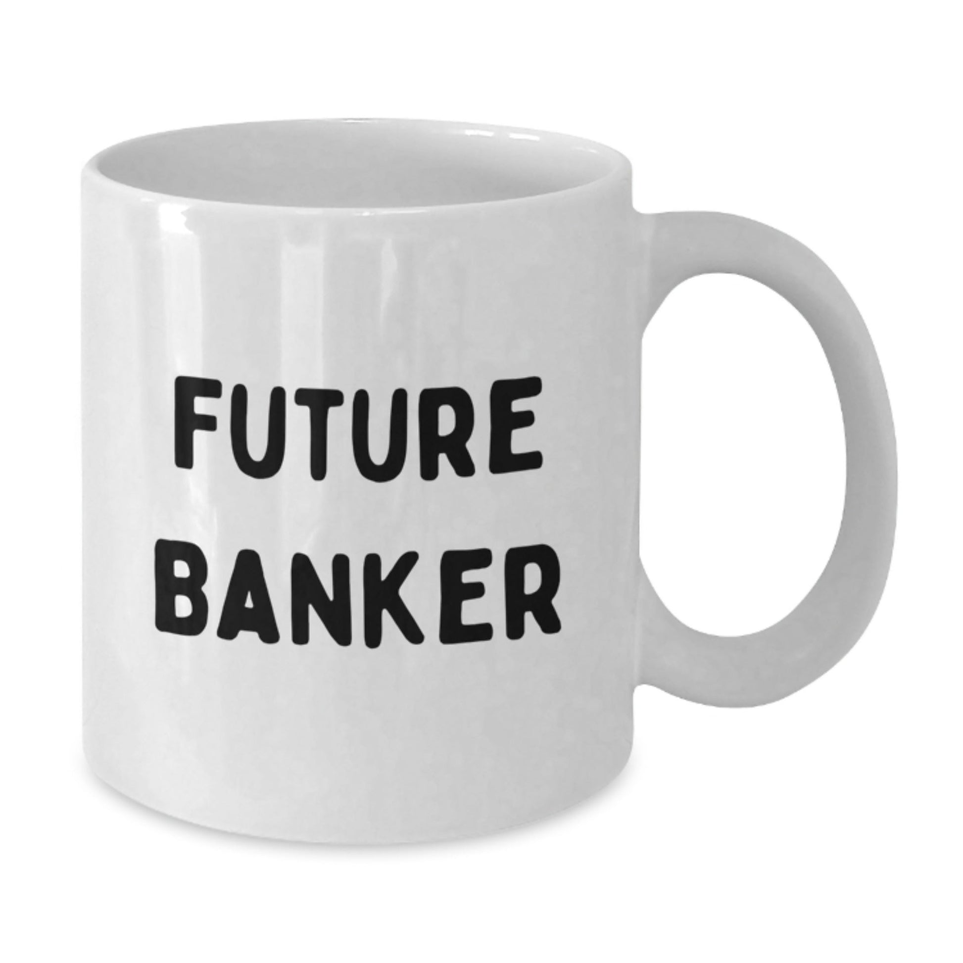 Funny Banker Gifts for Friends, Coworkers, or Family - White Coffee Mug with Inspirational Quote 'Future Banker' for Graduation - Victory Thru Vision