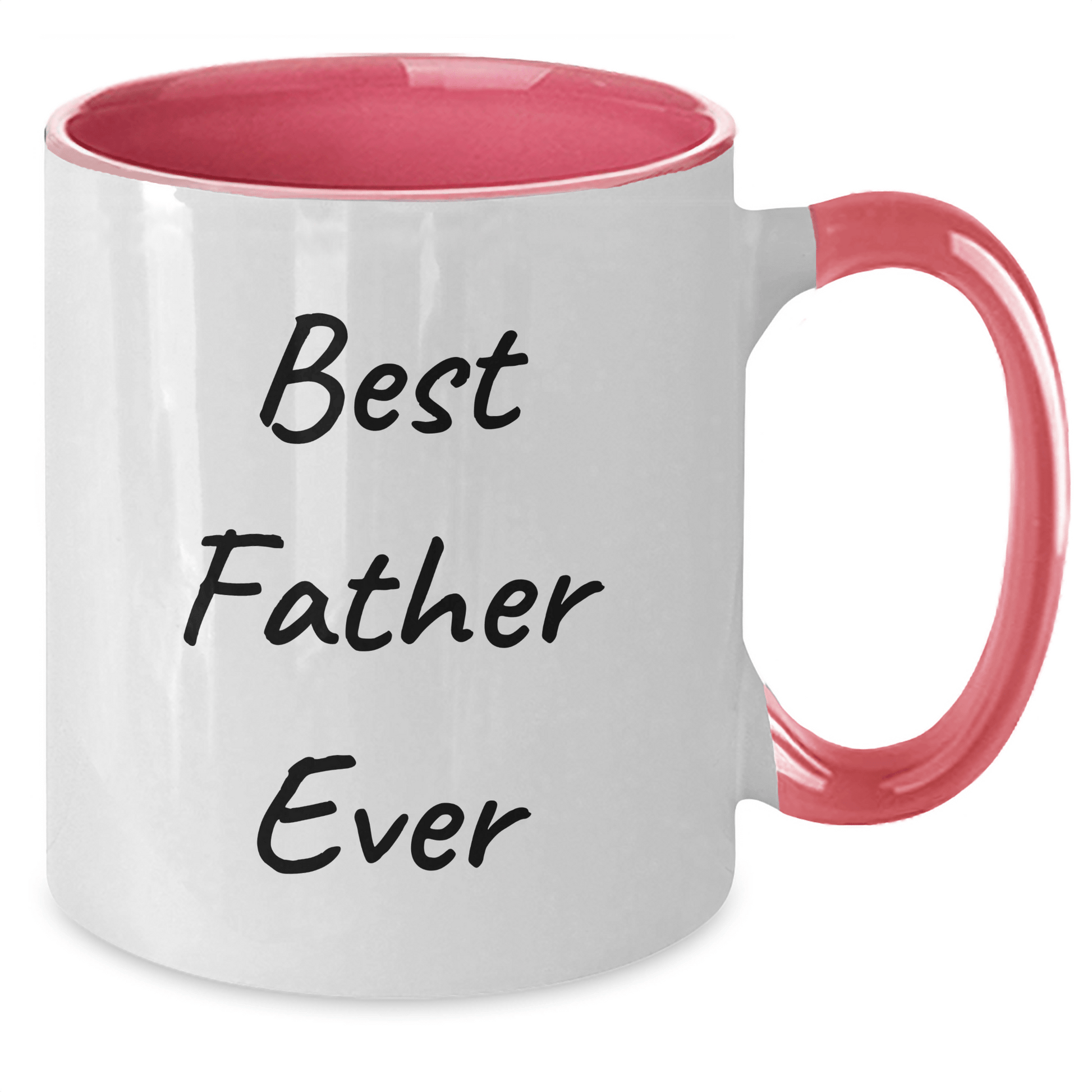 Funny Best Father Ever Two Tone Coffee Mugs Gifts from Family to Father on Graduation Day - Black and White, Red and White, Navy and White, Pink and White Options - Victory Thru Vision