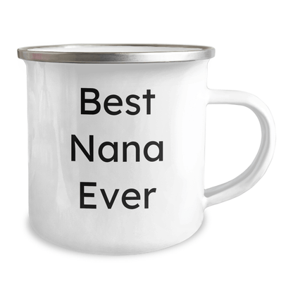 Funny Best Nana Ever Camping Mug Gifts from Family to Nana, Father's Day Unique Gifts for Men - Victory Thru Vision 