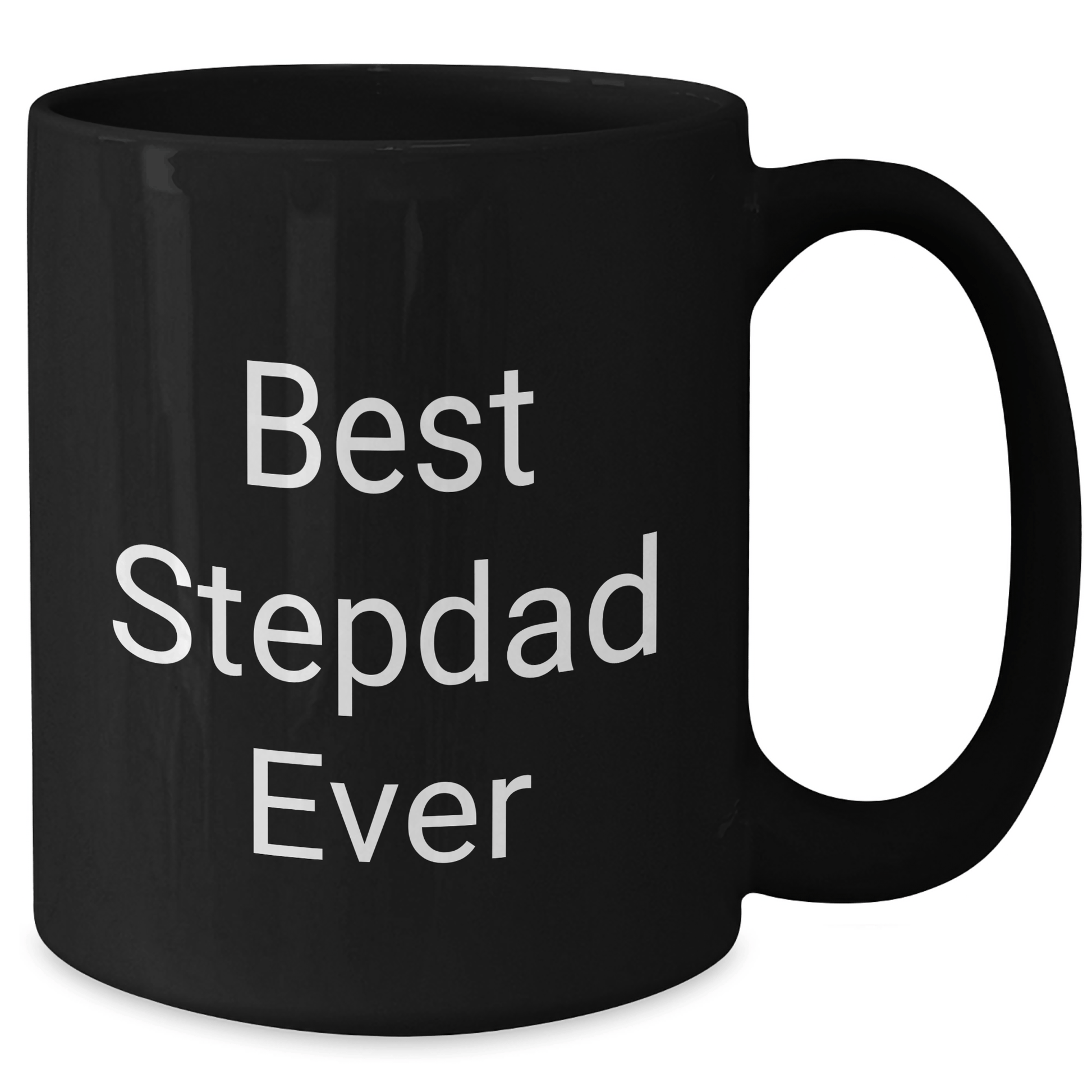 Funny Best Stepdad Ever Gifts from Men to Stepdad Black Coffee Mug for Mother's Day - Victory Thru Vision 