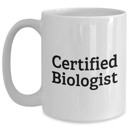 Funny Biologist Quote Gifts from Dad to Gifts for Biologist Father's Day Unique White Coffee Mugs - Victory Thru Vision