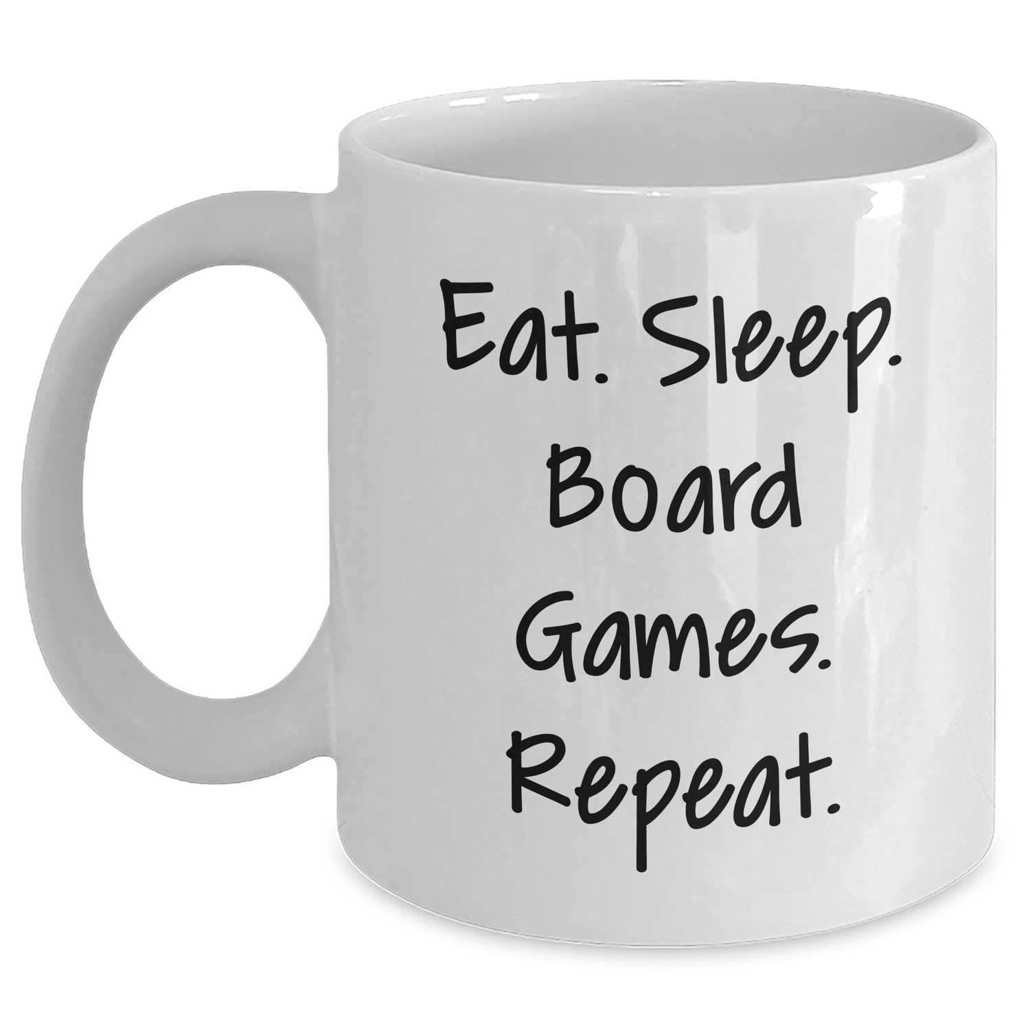 Funny Board Games Inspired White Coffee Mug, Gifts from Friends for Graduation, Eat. Sleep. Board Games. Repeat. - Victory Thru Vision