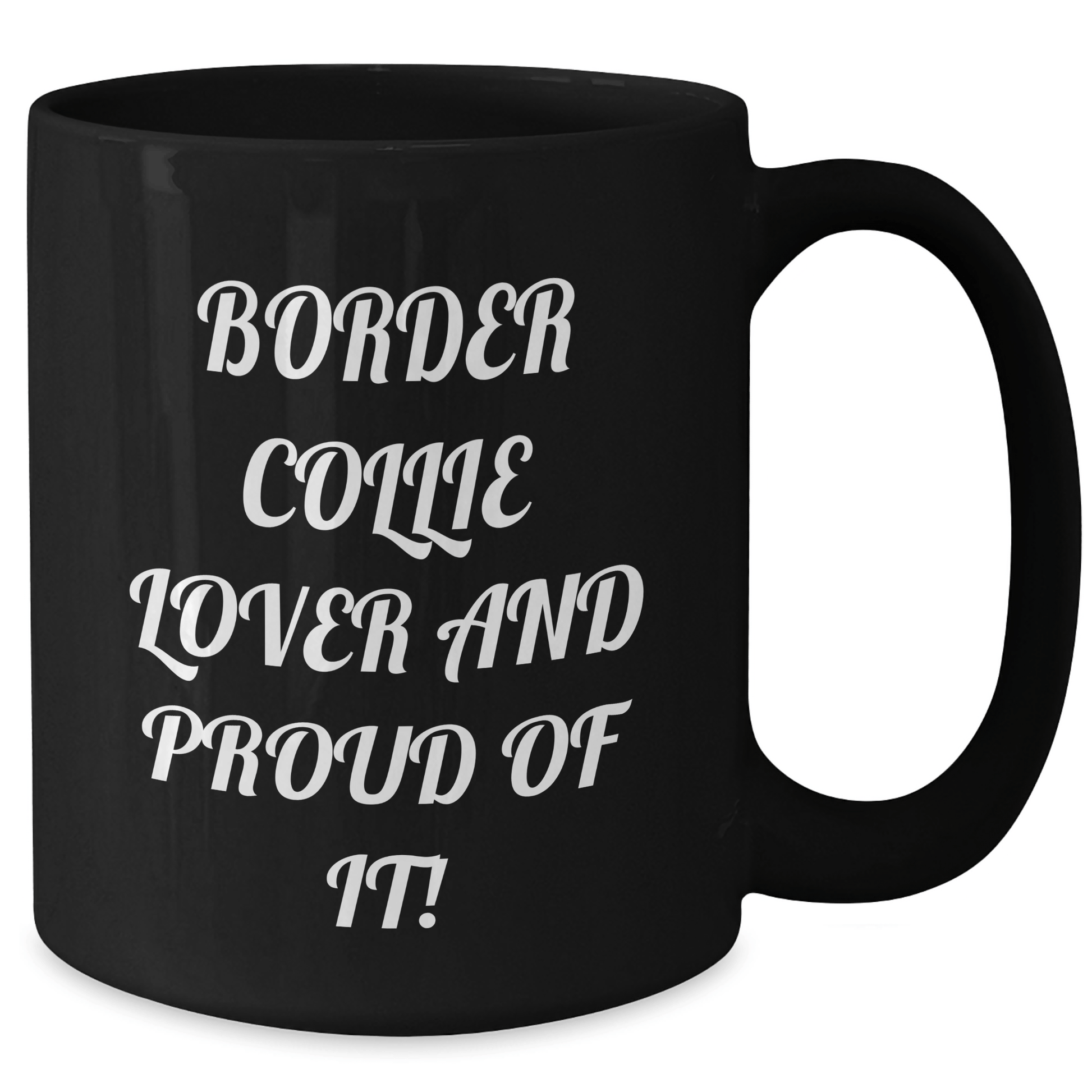Funny Border Collie Dog Lovers Gifts from Mom to Dad on Father's Day - Black Coffee Mug - Victory Thru Vision 