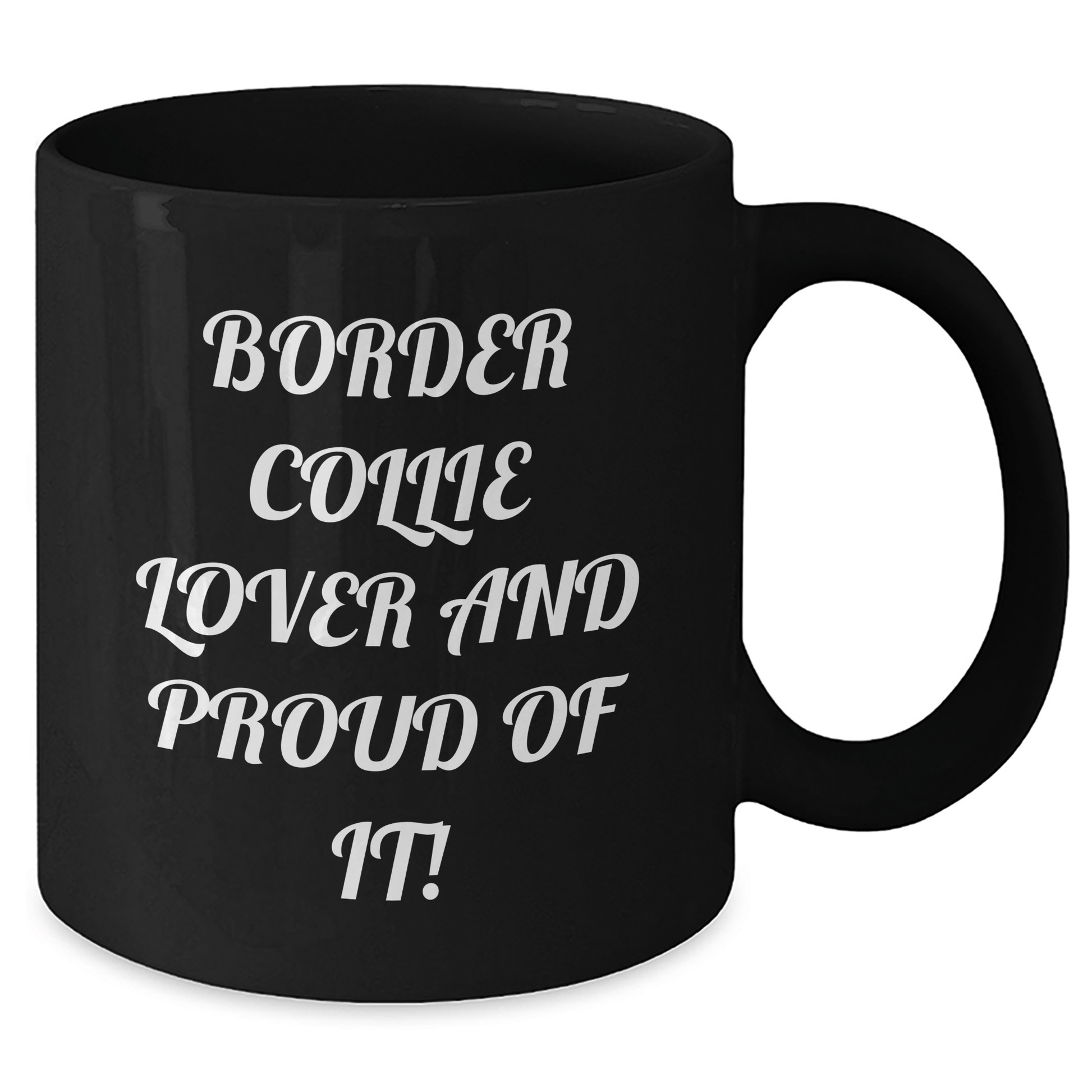 Funny Border Collie Dog Lovers Gifts from Mom to Dad on Father's Day - Black Coffee Mug - Victory Thru Vision 