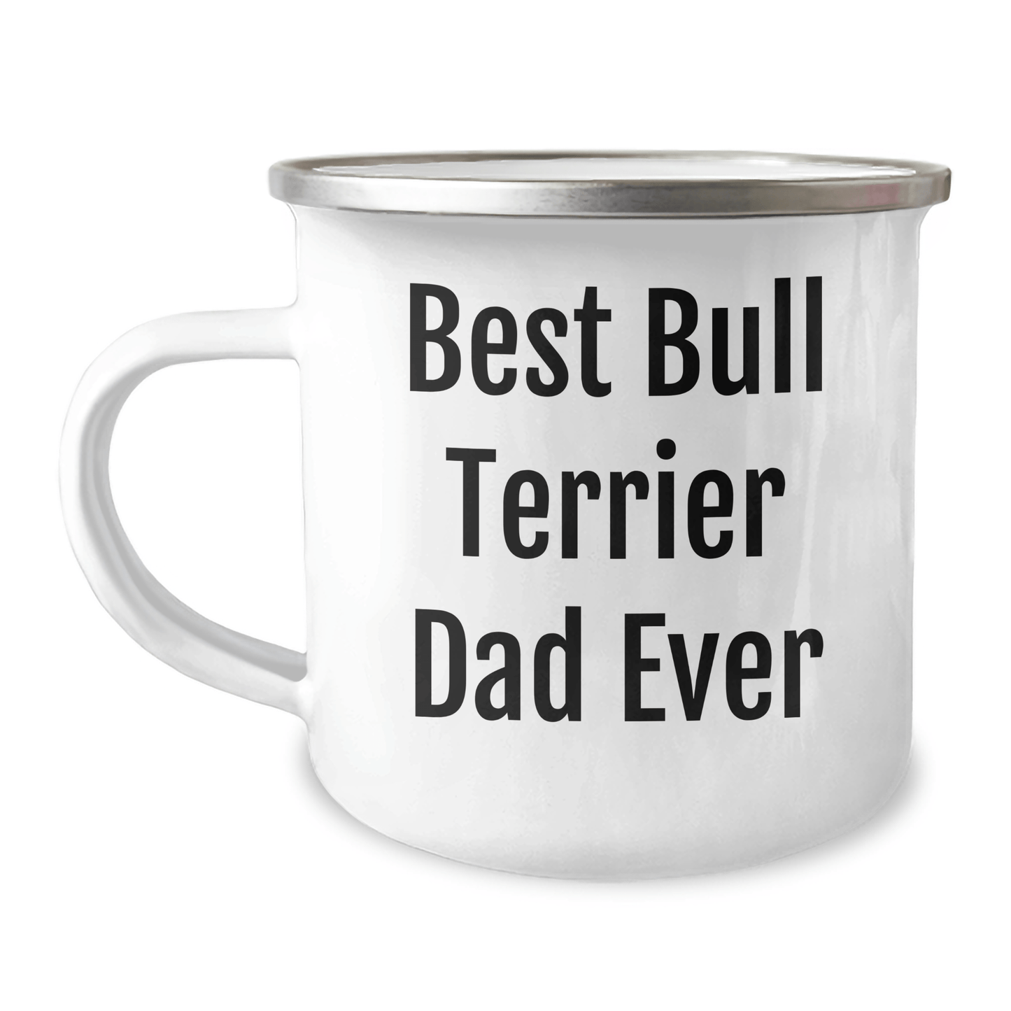 Funny Bull Terrier Dog Camping Mug Gifts for Best Bull Terrier Dad Ever from Men, Unique Father's Day Unique Gifts for Bull Terrier Dog Lovers - Victory Thru Vision 