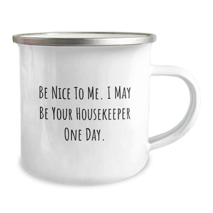 Funny Camping Mug for Housekeeper, Housekeeper Gifts, Gifts from Men to Housekeeper, Birthday Unique Ideas - Victory Thru Vision