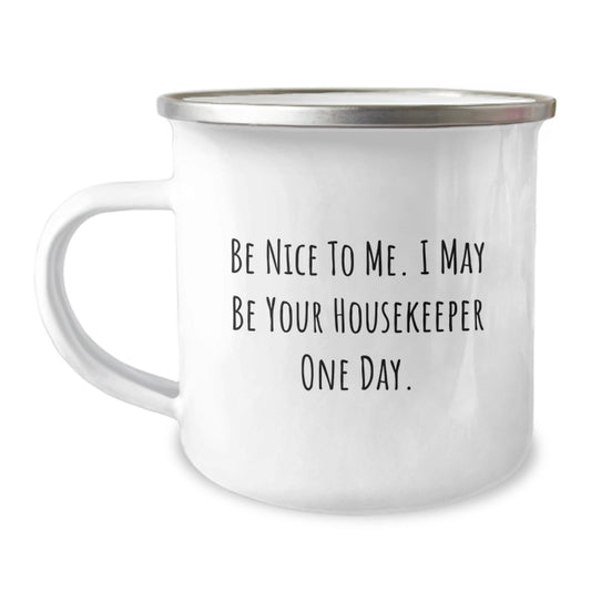 Funny Camping Mug for Housekeeper, Housekeeper Gifts, Gifts from Men to Housekeeper, Birthday Unique Ideas - Victory Thru Vision