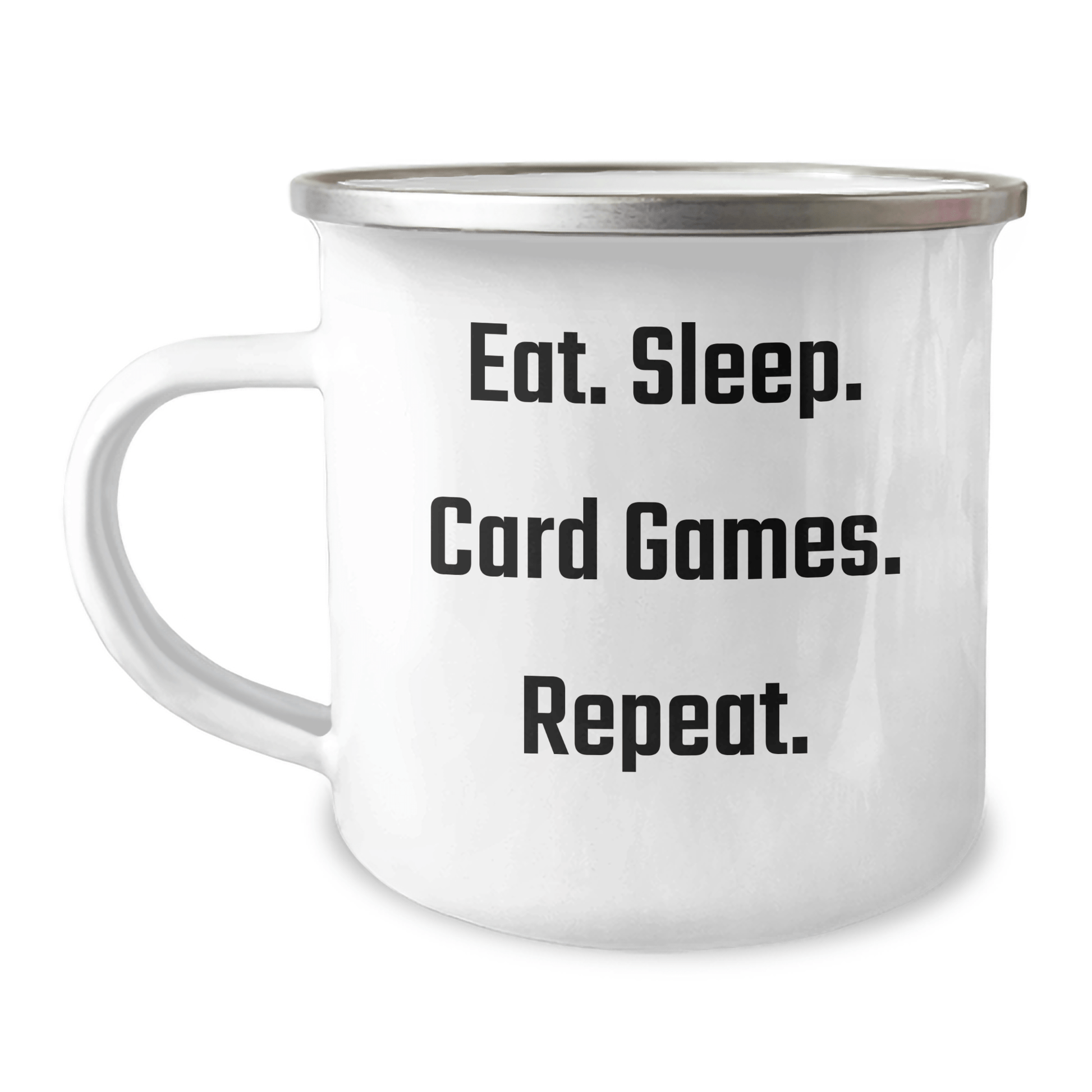 Funny Card Games Enthusiast Gifts for Dad, Eat. Sleep. Card Games. Repeat. - Unique Camping Mug for Father's Day - Victory Thru Vision 