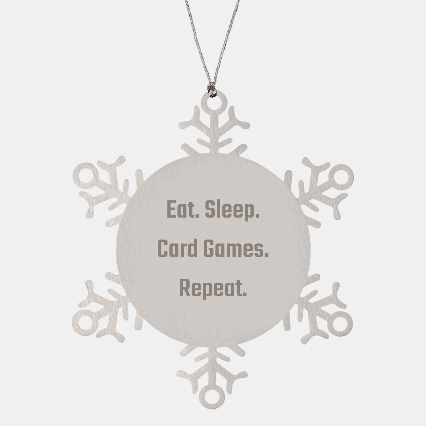 Funny Card Games Gifts from Friends and Family - Snowflake Ornament for Card Games Enthusiasts, Eat. Sleep. Card Games. Repeat. - Victory Thru Vision