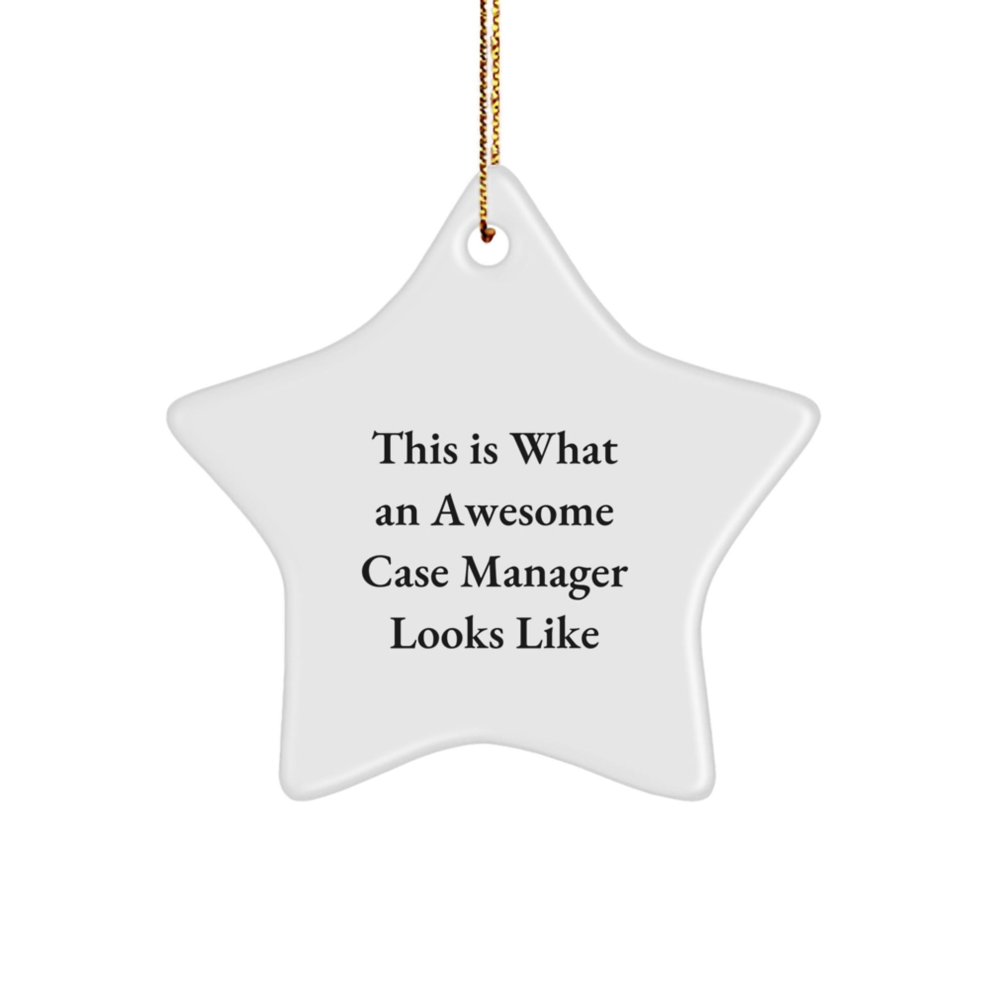 Funny Case Manager Star Ornament Gifts from Friends for a Christmas Unique Gift - Victory Thru Vision