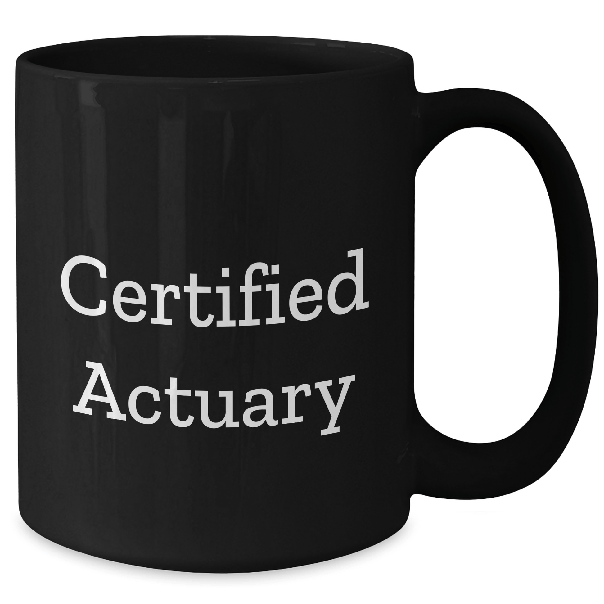 Funny Certified Actuary Quote Gifts for Actuary Dad's Black Coffee Mug, Gifts from Mom, Gifts for Actuary, Father's Day Unique Gifts - Victory Thru Vision 