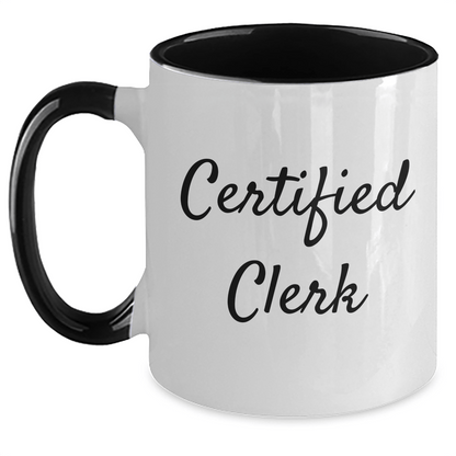 Funny Certified Clerk Gifts from Friends and Family - Two Tone Coffee Mug for Men on Father's Day, Black and White, 11oz - Victory Thru Vision