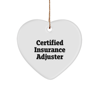 Funny Certified Insurance Adjuster Gifts for Her, Heart Ornament, 'Certified Insurance Adjuster', Christmas Unique Gifts for Friends, Family, Coworkers - Victory Thru Vision 