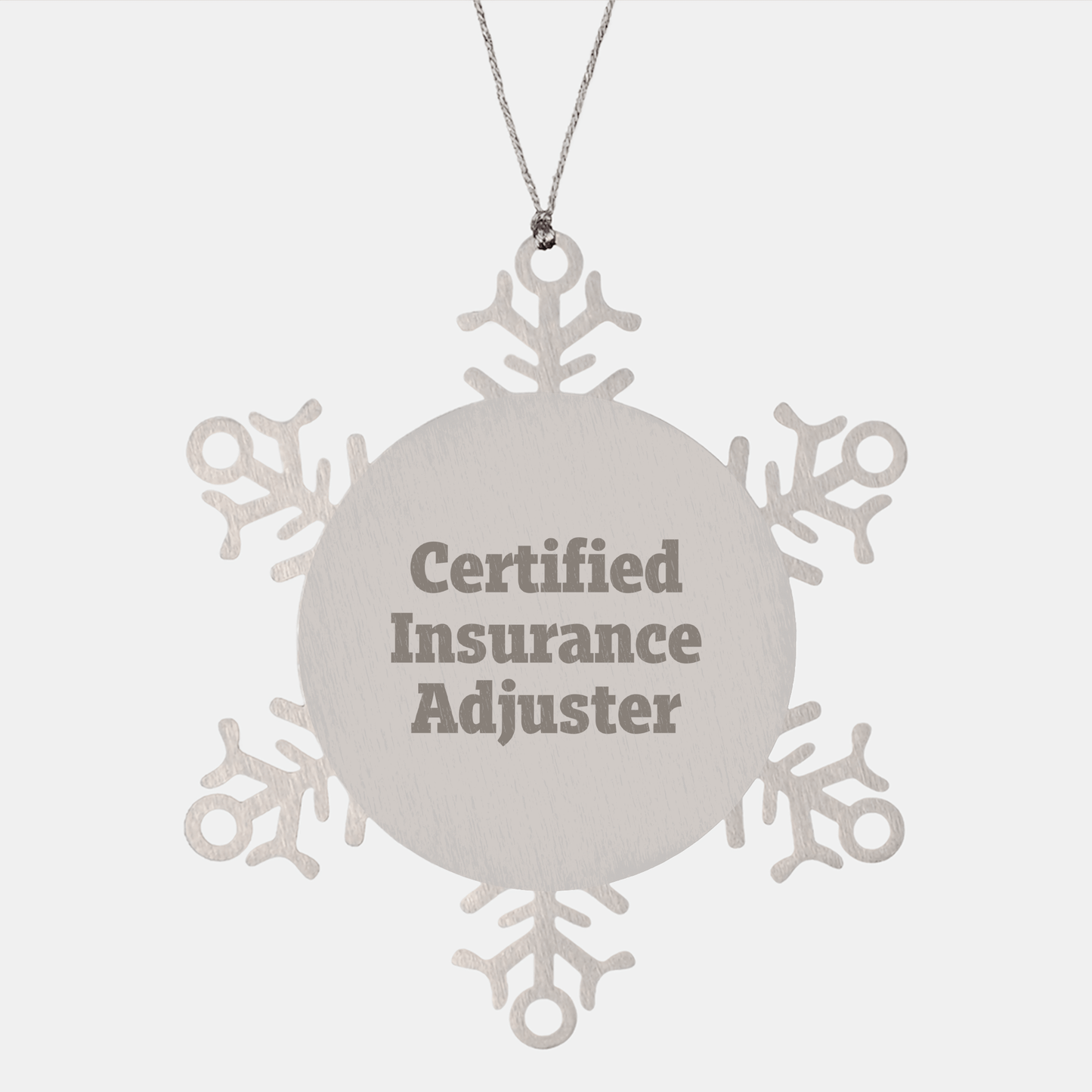 Funny Certified Insurance Adjuster Snowflake Ornament Gifts from Friends to Insurance Adjuster, Unique Christmas Unique Gifts for Men - Victory Thru Vision 