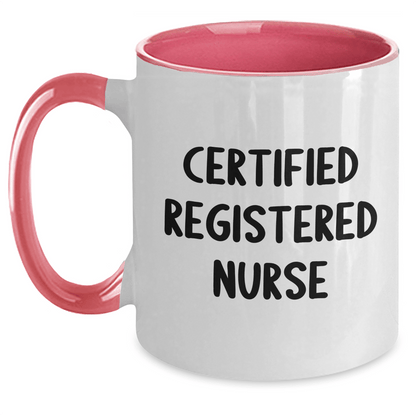 Funny Certified Registered Nurse Gifts from Men to Friends - Two Tone Coffee Mug for Father's Day, Unique Registered Nurse Mug with Inspirational Quote - Victory Thru Vision 