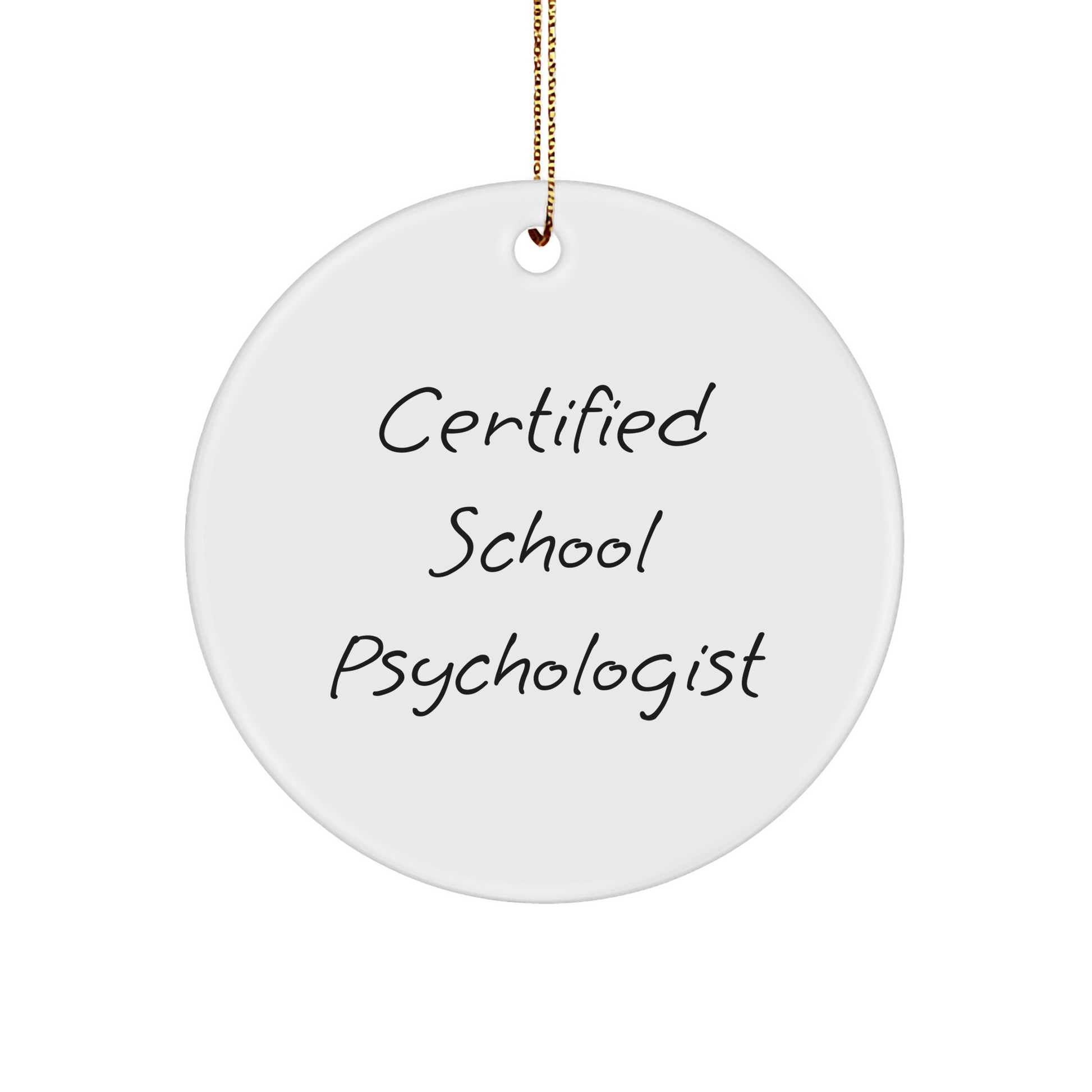 Funny Certified School Psychologist Gifts for School Psychologist Friends - Christmas Circle Ornament from Gifts for School Psychologists - Encouragement Quote - Victory Thru Vision 