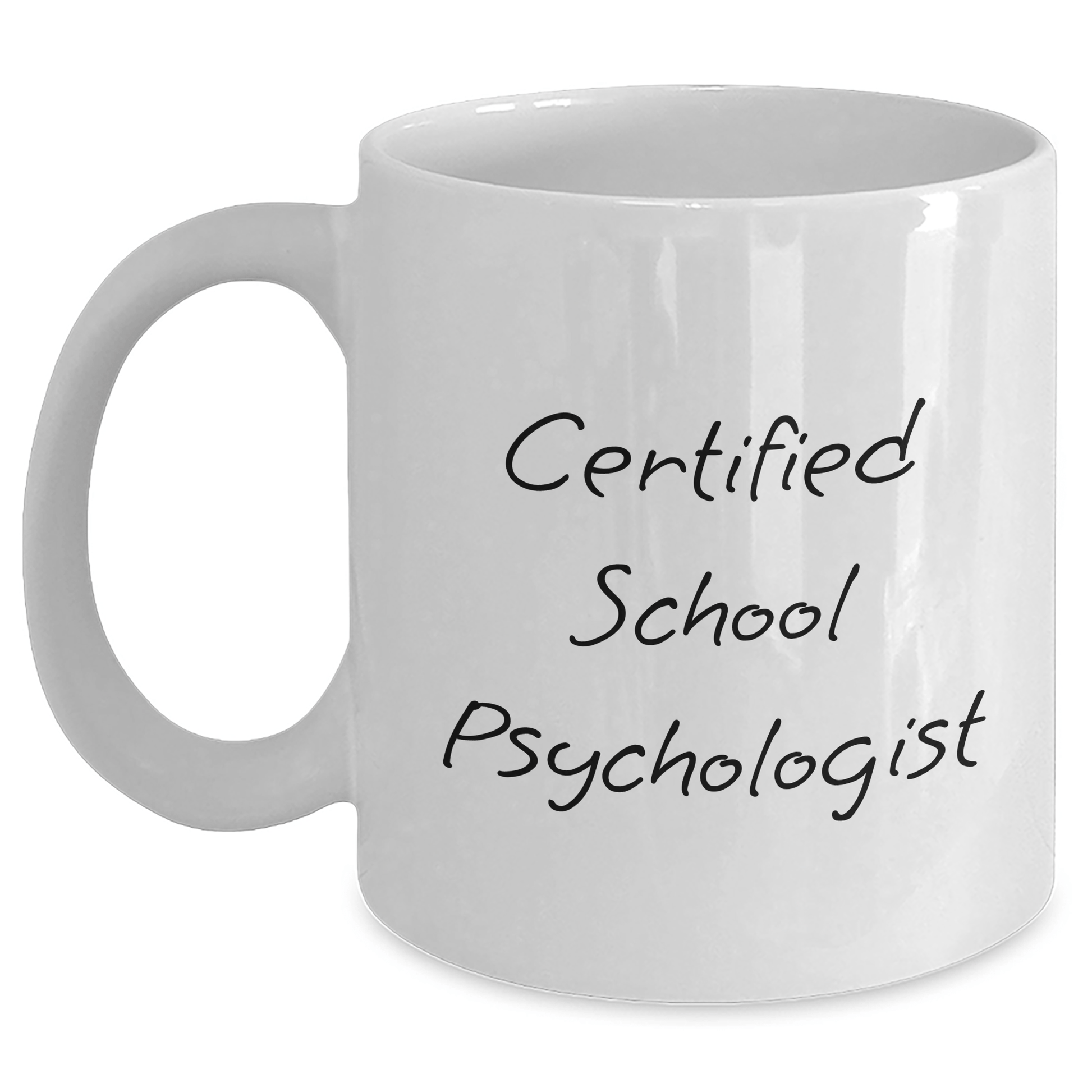 Funny Certified School Psychologist White Coffee Mugs for School Psychologist Gifts from Family, Gifts for School Psychologists, Unique School Psychologist Mugs for Father's Day - Victory Thru Vision