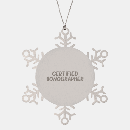 Funny Certified Sonographer Gifts from Friends for Christmas Unique Snowflake Ornament, Sonographer Snowflake Ornament, Gifts for Sonographer, Christmas Snowflake Ornament - Victory Thru Vision 