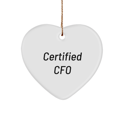 Funny CFO Gifts from Friends - 'Certified CFO' Heart Ornament for CFOs, Christmas Unique Gifts for CFO Friends, Family, Coworkers - Victory Thru Vision