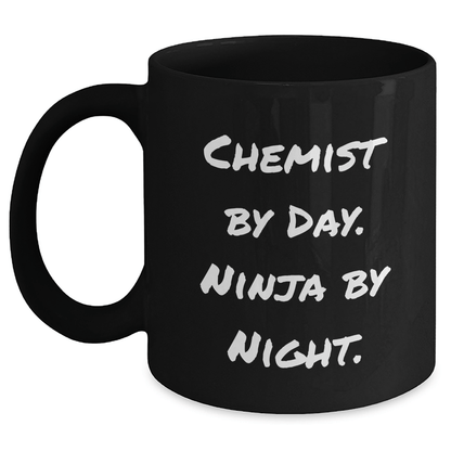 Funny Chemist Gifts by Day, Ninja Mug for Chemist Graduation, Black Coffee Mug with Quote 'Chemist By Day. Ninja By Night.' from Family, Friends, Coworkers - Victory Thru Vision